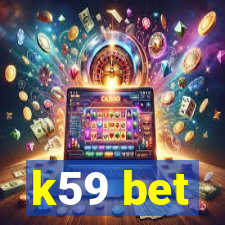 k59 bet